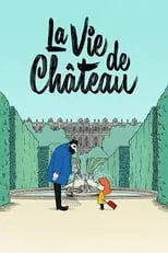 Portada de La Vie de Château