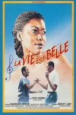 Película La vie est belle