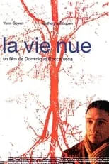 Película La vie nue