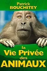 Poster de La vie privée des animaux