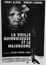 Película La vieille quimboiseuse et le majordome