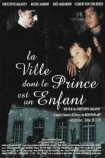 Clément Van Den Bergh es Souplier en La Ville dont le prince est un enfant