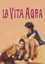 Pupo De Luca interpreta a  en La vita agra