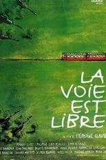 Película La voie est libre