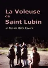 Película La voleuse de Saint-Lubin