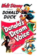 Leslie Denison es Suave Donald Duck / Cow (voice) (uncredited) en La voz de ensueño de Donald