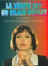 Póster de la película La vérité est un vilain défaut