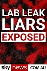 Rita Panahi es Self en Lab Leak Liars Exposed