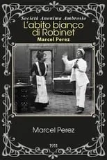 Marcel Perez interpreta a Robinet en L'abito bianco di Robinet