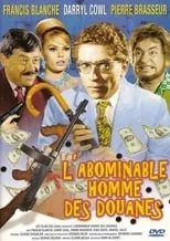 Jacques Bertrand interpreta a  en L'Abominable Homme des douanes