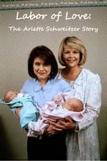 Póster de Labor of Love: The Arlette Schweitzer Story