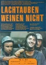 Película Lachtauben weinen nicht