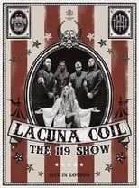 Película Lacuna Coil : The 119 Show