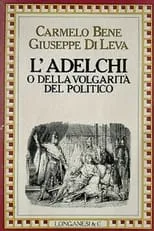 Película L'Adelchi di Alessandro Manzoni in forma di concerto