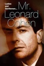 Donald Brittain interpreta a Narrator en Ladies and Gentlemen, Mr. Leonard Cohen