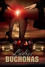 Poster de la película Ladies Buchonas - Películas hoy en TV