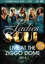 Edsilia Rombley es Self en Ladies Of Soul: Live At The Ziggodome 2016 DVD