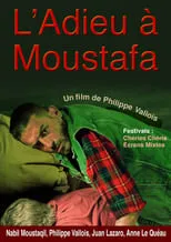 Película L'adieu à Moustafa