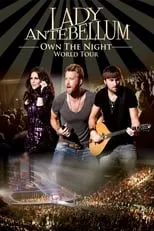 Charles Kelley es  en Lady Antebellum: Own the Night World Tour