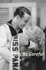 Frank Losee Jr. es Sailor en Lady Be Careful