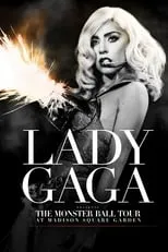 Poster de la película Lady Gaga Presents: The Monster Ball Tour at Madison Square Garden - Películas hoy en TV