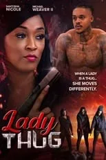 Poster de la película Lady Thug - Películas hoy en TV