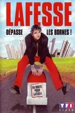 Póster de la película Lafesse - Dépasse les bornes