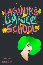 Kristen Parker Lovell es  en Laganja's Dance School