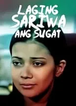 Póster de la película Laging sariwa ang sugat