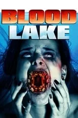 Poster de Lago de Sangre: El ataque de las lampreas asesinas