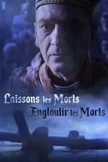 Película Laissons les morts engloutir les morts