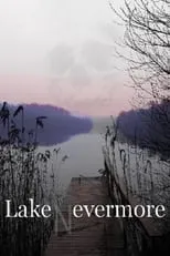 Película Lake Evermore