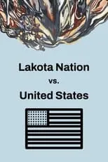 Phyllis Young interpreta a Self en Lakota Nation vs. United States