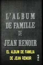 Jean Renoir es Himself en L'album de famille de Jean Renoir