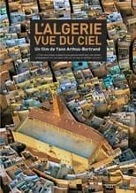 Película L'Algérie Vue Du Ciel