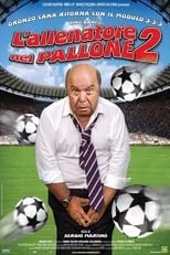 Andrea Pucci interpreta a Willy Borlotti en L'allenatore nel pallone 2