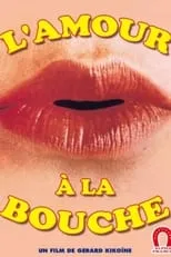 L'amour à la bouche portada