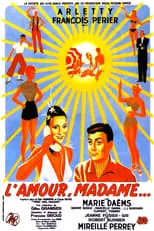 Película L'Amour, Madame