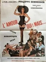 Película L'amour, oui! Mais...