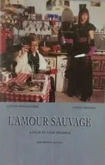 Película L'amour sauvage