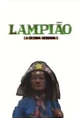 Película Lampião (A Última Semana)