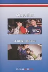 Denis Bernard es Michel Lozeau en Lance et compte: Le crime de Lulu