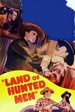 Phyllis Adair interpreta a Dorrie Oliver en Land of Hunted Men