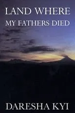 Póster de la película Land Where My Fathers Died