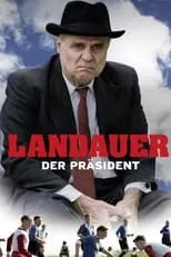 Andreas Lechner es Wirt Wehmeier en Landauer - Der Präsident