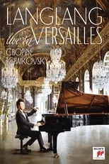 Poster de la película Lang Lang - Live in Versailles - Películas hoy en TV