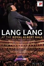 Póster de la película Lang Lang at the Royal Albert Hall