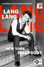 Póster de la película Lang Lang's New York Rhapsody