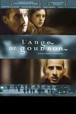 Película L'ange de goudron