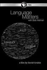 Película Language Matters with Bob Holman